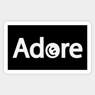 Adore being adorable text design Magnet